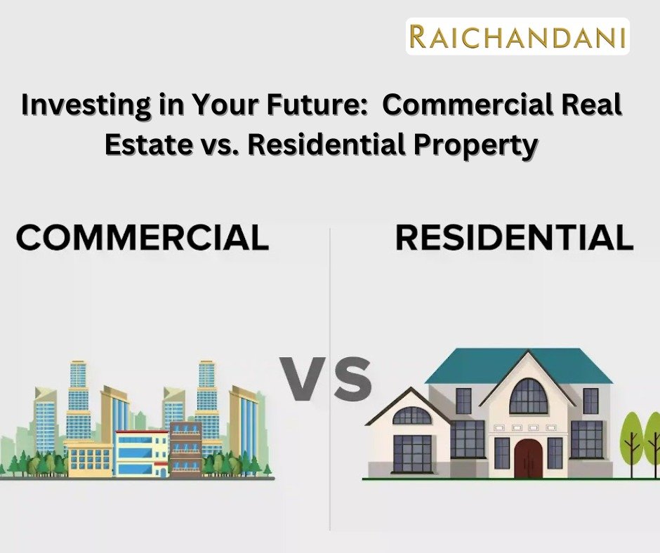 Investing in Your Future: Commercial Real Estate vs. Residential 