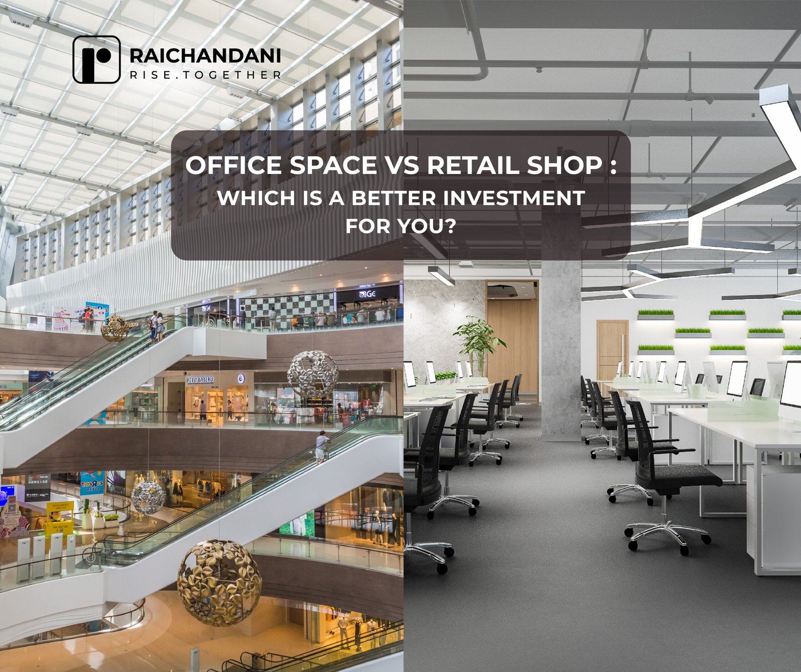 Office Space vs. Retail Shop: Which is a Better Investment for You?