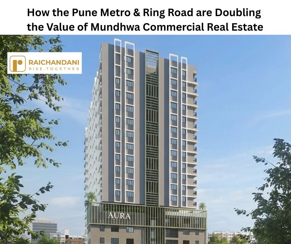Pune Metro & Ring Road: Double Mundhwa Property Value